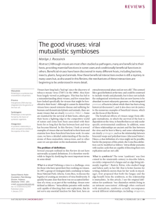 The good viruses: viral mutualistic symbioses