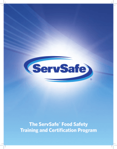 The ServSafe® Food Safety Training and
