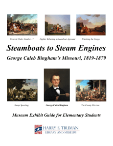 Steamboats to Steam Engines: George Caleb Bingham's Missouri