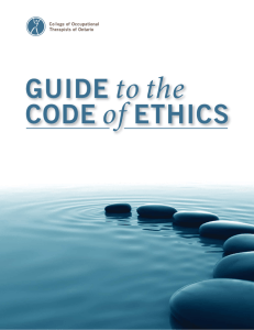 Guide to Code of Ethics.indd - College of Occupational Therapists of