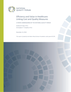 Efficiency and Value in Healthcare: Linking Cost and Quality Measures