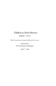 Children as Moral Observers - The Tanner Lectures on Human Values