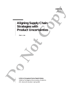 Aligning Supply Chain Strategies with Product Uncertainty