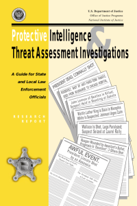 Protective Intelligence and Threat Assessment Investigations: A