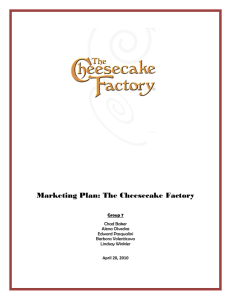 Marketing Plan: The Cheesecake Factory