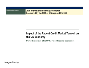 Effects to Real Economy - Federal Reserve Bank of Chicago