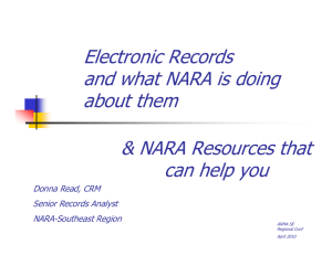 NARA Presentation by Donna Read ARMA SE Region 4-10