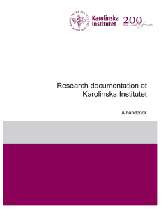 Research documentation at Karolinska Institutet