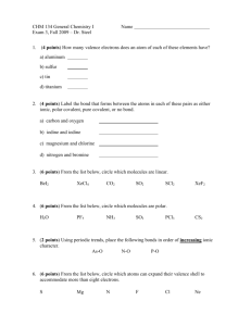 CHM 134 General Chemistry I Name Exam 3, Fall 2009 – Dr. Steel 1