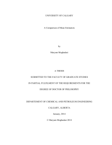 UNIVERSITY OF CALGARY A Comparison of Mean Estimators by