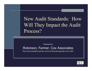 Audit Standards Presentation - Robinson, Farmer, Cox Associates