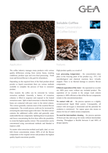 Soluble Coffee Freeze Concentration of Coffee Extract