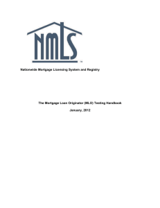 Nationwide Mortgage Licensing System and Registry The Mortgage