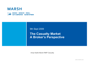 The Casualty Market A Broker's Perspective