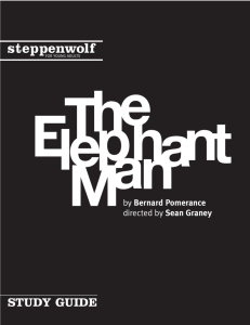 The Elephant Man - Steppenwolf Theatre Company