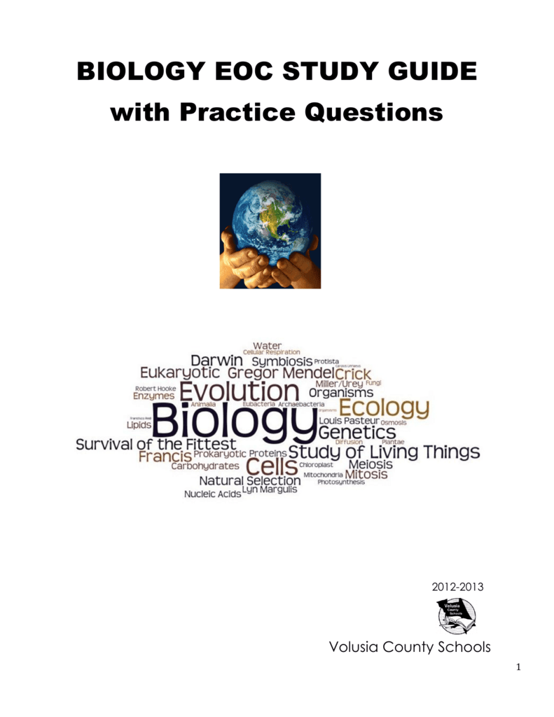 BIOLOGY EOC STUDY GUIDE With Practice Questions BIOLOGY EOC STUDY GUIDE With Practice Questions