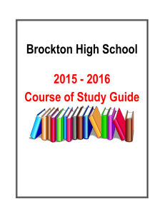 Brockton High School 2015 - 2016 Course of Study Guide