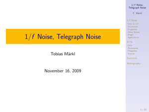 1/f Noise, Telegraph Noise