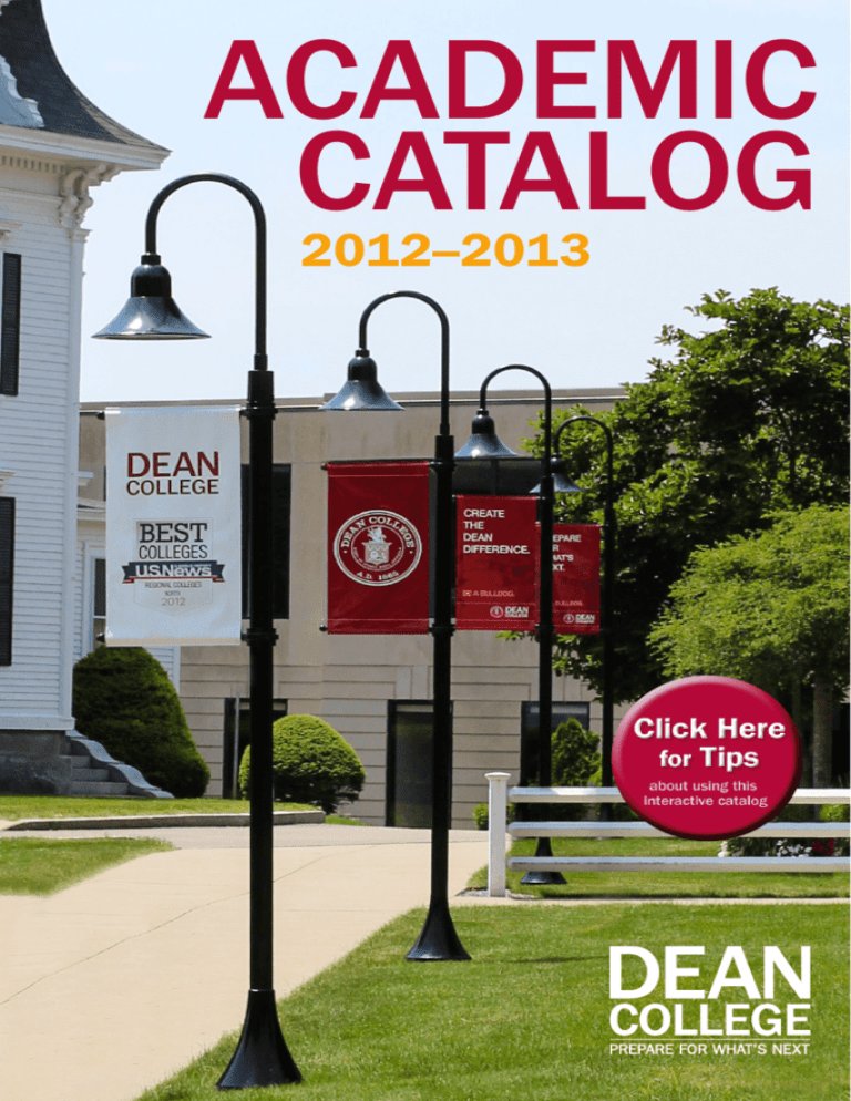 The Dean College Academic Catalog 2012 13