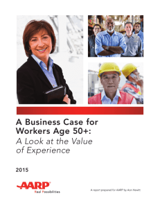 A Business Case for Workers Age 50+: A Look at the