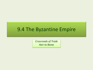 9.4 The Byzantine Empire