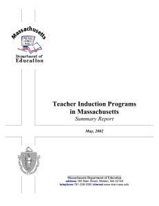 Teacher Induction Programs in Massachusetts Summary Reports