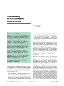 The dawning of the autonomic computing era