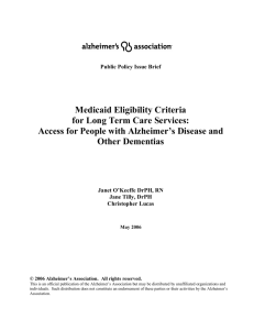 Medicaid Eligibility Criteria for Long Term Care Services: Access for