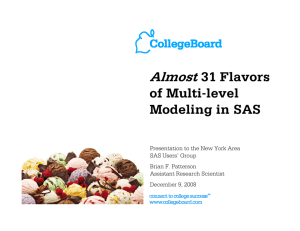 Almost 31 Flavors of Multi-level Modeling in SAS - Research