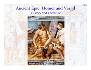Ancient Epic: Homer and Vergil