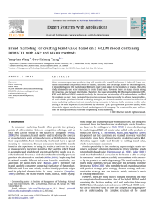 Brand marketing for creating brand value based on a MCDM model