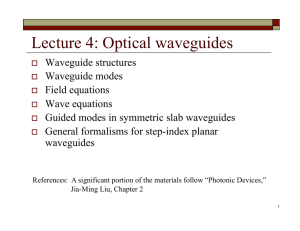 Lecture 4: Optical waveguides
