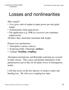 Losses and nonlinearities