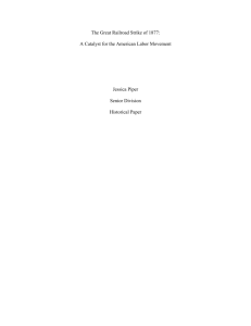 The Great Railroad Strike of 1877: A Catalyst for the American Labor