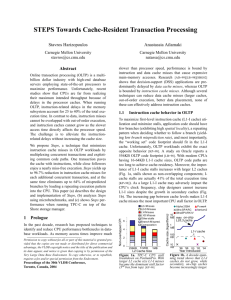 STEPS Towards Cache-Resident Transaction Processing