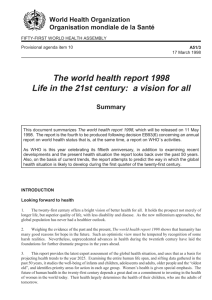 The world health report 1998 Life in the 21st century: a vision for all