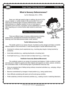 What Is Sensory Defensiveness?