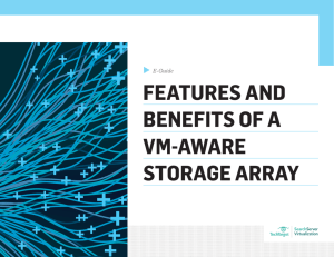 features and benefits of a vm-aware storage array