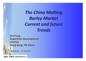 The Malting Industry in China - Australian Grains Industry Conference