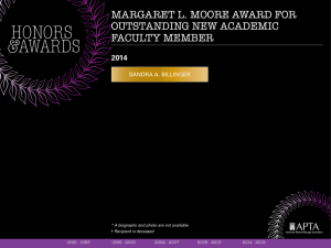 Margaret L. Moore Award for Outstanding New Academic Faculty