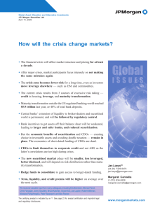 How will the crisis change markets?