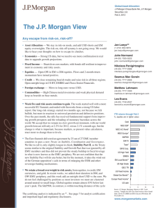 The JP Morgan View