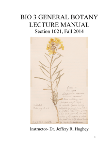 BIO 3 GENERAL BOTANY LECTURE MANUAL Section 1021, Fall
