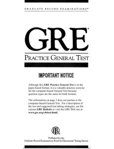Although this GRE Practice General Test is in the paper