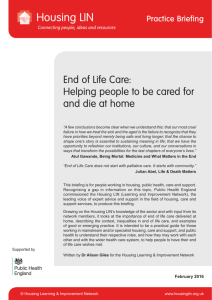End of Life Care: Helping people to be cared for and die at home