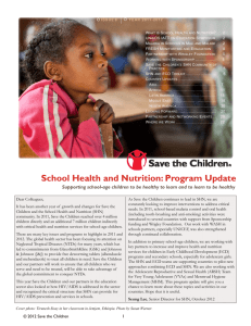 Save the Children School Health and Nutrition: Program Update