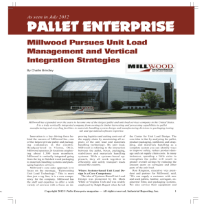 Millwood Pursues Unit Load Management and