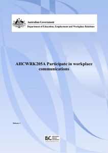 AHCWRK205A Participate in workplace communications