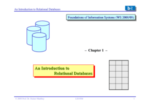 An Introduction to Relational Databases An Introduction to