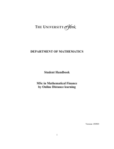 DEPARTMENT OF MATHEMATICS Student Handbook MSc in